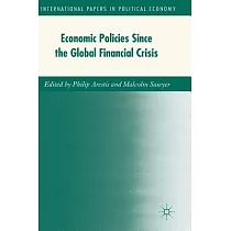 Economic Policies since the Global Financial Crisis