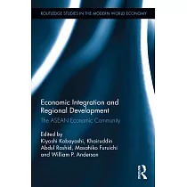 Economic Integration and Regional Development： The ASEAN Economic Community