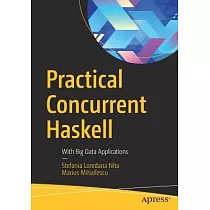 Practical Concurrent Haskell： With Big Data Applications