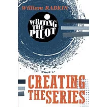 Writing the Pilot： Creating the Series