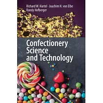 Confectionery Science and Technology