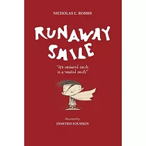 Runaway Smile： An Unshared Smile Is a Wasted Smile