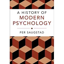 A History of Modern Psychology