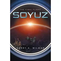 Soyuz： The Final Flight