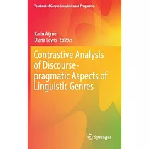Contrastive Analysis of Discourse─pragmatic Aspects of Linguistic Genres