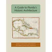 A Guide to Florida’s Historic Architecture