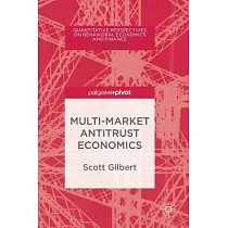 Multi─Market Antitrust Economics