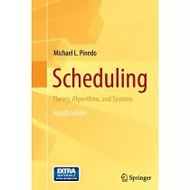 Scheduling： Theory， Algorithms， and Systems