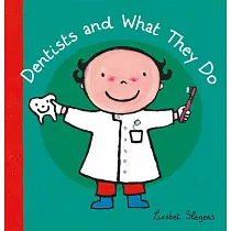 Dentists and What They Do
