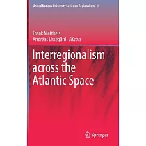 Interregionalism Across the Atlantic Space
