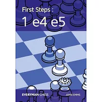 First Steps： 1 e4 e5