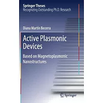 Active Plasmonic Devices： Based on Magnetoplasmonic Nanostructures