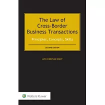 The Law of Cross─Border Business Transactions： Principles， Concepts， Skills
