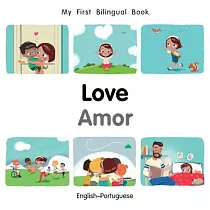 My First Bilingual Book─Love (English─Portuguese)