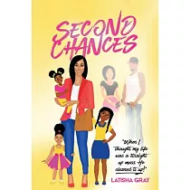 Second Chances： When I Thought My Life Was a Straight Up Mess; He Cleaned It Up!