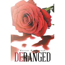 Deranged