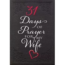 31 Days of Prayer for My Wife