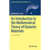 An Introduction to the Mathematical Theory of Dynamic Materials