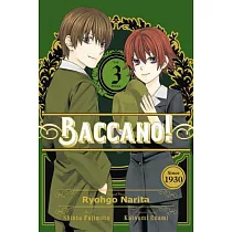 Baccano!， Vol. 3 (Manga)