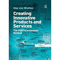 Creating Innovative Products and Services： The Forth Innovation Method