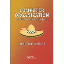 Computer Organization： Basic Processor Structure