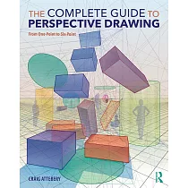 The Complete Guide to Perspective Drawing： From One─Point to Six─Point