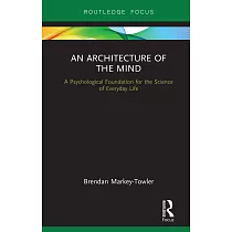 An Architecture of the Mind