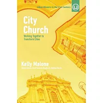 City Church： Working Together to Transform Cities