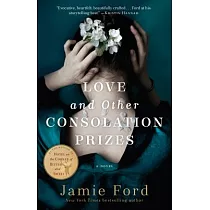 Love and Other Consolation Prizes
