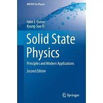 Solid State Physics： Principles and Modern Applications