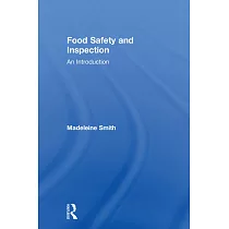 Food Safety and Inspection： An Introduction