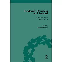 Frederick Douglass and Ireland： In His Own Words
