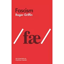 Fascism： An Introduction to Comparative Fascist Studies