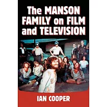 The Manson Family on Film and Television