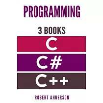 Programming C Coding： Ultimate Step─by─step Guide to Learning C Programming Fast