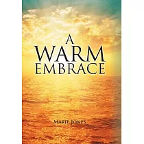 A Warm Embrace