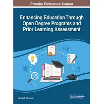 Enhancing Education Through Open Degree Programs and Prior Learning Assessment