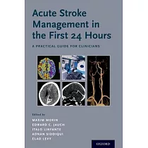 Acute Stroke Management in the First 24 Hours： A Practical Guide for Clinicians