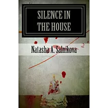 Silence in the House