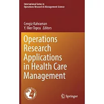 Operations Research Applications in Health Care Management