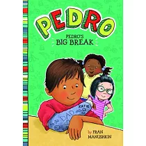 Pedro’s Big Break