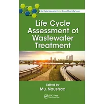 Life Cycle Assessment of Wastewater Treatment