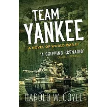 Team Yankee： A Novel of World War III