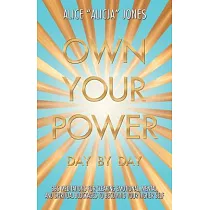 Own Your Power： Day by Day