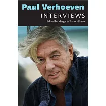 Paul Verhoeven： Interviews