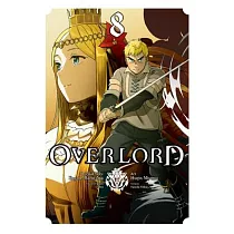 Overlord， Vol. 8 (Manga)
