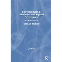 Entrepreneurship， Innovation and Regional Development： An Introduction