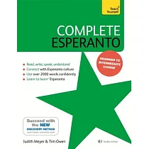 Complete Esperanto： Learn to Read， Write， Speak and Understand Esperanto