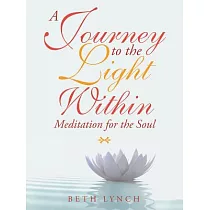 Journey to Light： Meditation for the Soul