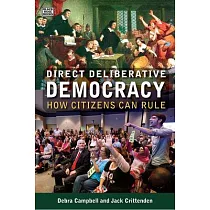 Direct Deliberative Democracy： How Citizens Can Rule